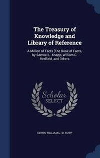 Enlarge image Cover: The Treasury of Knowledge and Library of Reference - Sagwan Press