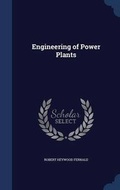 Cover: Engineering of Power Plants - Sagwan Press