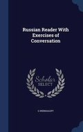 Cover: Russian Reader With Exercises of Conversation - Sagwan Press