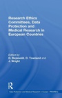 Cover: Research Ethics Committees, Data Protection and Medical Research in European Countries - Routledge