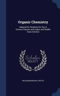 Cover: Organic Chemistry - Sagwan Press
