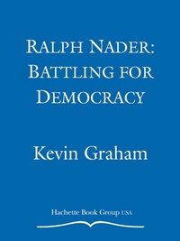 Enlarge image Cover: Ralph Nader - Grand Central Publishing