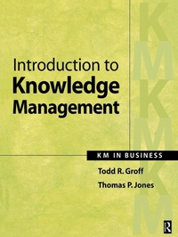 Enlarge image Cover: Introduction to Knowledge Management - Butterworth-Heinemann