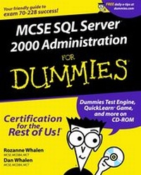 Abbildung von: MCSE SQL Server 2000 Administration For Dummies - Hungry Minds Inc,U.S.