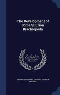 Cover: The Development of Some Silurian Brachiopoda - Sagwan Press