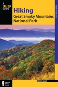 Cover: Hiking Great Smoky Mountains National Park - Falcon Press Publishing