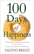 Cover: 100 Days of Happiness - Thorndike Press Large Print