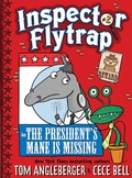 Cover: Inspector Flytrap in The President's Mane Is Missing - Amulet Books