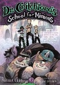 Cover: Dr. Critchlore's School for Minions - Amulet Books