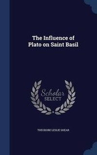 Enlarge image Cover: The Influence of Plato on Saint Basil - Sagwan Press