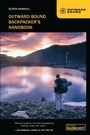 Cover: Outward Bound Backpacker's Handbook - Globe Pequot