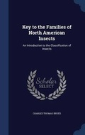 Cover: Key to the Families of North American Insects - Sagwan Press