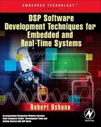 Enlarge image Cover: DSP Software Development Techniques for Embedded and Real-Time Systems - Newnes