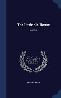Enlarge image Cover: The Little old House - Sagwan Press