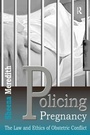 Cover: Policing Pregnancy - Routledge