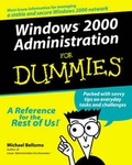 Cover: Windows 2000 Administration For Dummies - Hungry Minds Inc,U.S.