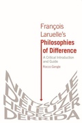 Cover: Francois Laruelle's Philosophies of Difference - Edinburgh University Press