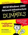 Cover: MCSE Windows 2000 Network Infrastructure For Dummies - Hungry Minds Inc,U.S.