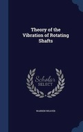 Cover: Theory of the Vibration of Rotating Shafts - Sagwan Press