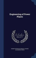 Cover: Engineering of Power Plants - Sagwan Press