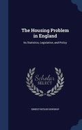 Cover: The Housing Problem in England - Sagwan Press