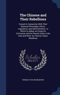 Cover: The Chinese and Their Rebellions - Sagwan Press