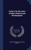 Cover: Letters On the Laws of Man's Nature and Development - Sagwan Press
