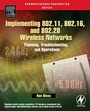 Cover: Implementing 802.11, 802.16, and 802.20 Wireless Networks - Newnes