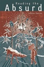 Cover: Reading the Absurd - Edinburgh University Press
