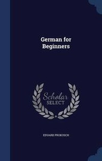 Enlarge image Cover: German for Beginners - Sagwan Press