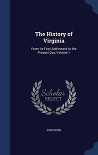 Enlarge image Cover: The History of Virginia - Sagwan Press