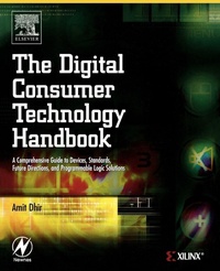 Enlarge image Cover: The Digital Consumer Technology Handbook - Newnes