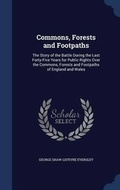 Cover: Commons, Forests and Footpaths - Sagwan Press