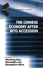 Cover: The Chinese Economy after WTO Accession - Routledge