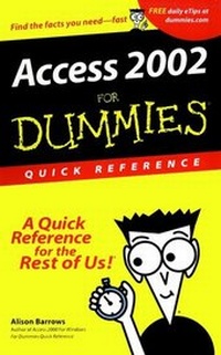 Abbildung von: Access 2002 For Dummies - Hungry Minds Inc,U.S.