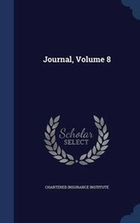 Enlarge image Cover: Journal, Volume 8 - Sagwan Press
