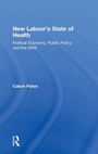 Cover: New Labour's State of Health - Routledge