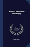Cover: History Of Medieval Philosophy - Sagwan Press