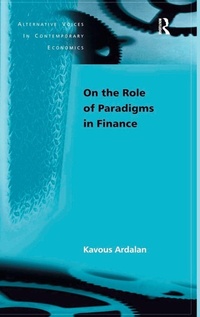 Enlarge image Cover: On the Role of Paradigms in Finance - Routledge