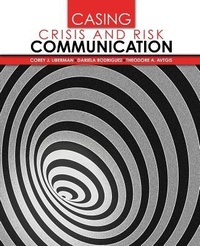 Enlarge image Cover: Casing Crisis and Risk Communication - Kendall/Hunt Publishing Co ,U.S.
