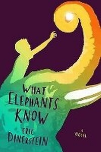 Enlarge image Cover: What Elephants Know - Hyperion