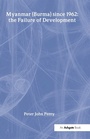 Cover: Myanmar (Burma) since 1962: the Failure of Development - Routledge