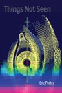 Cover: Things Not Seen - Wipf & Stock Publishers