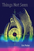 Cover: Things Not Seen - Wipf & Stock Publishers
