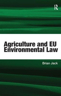 Bild: Agriculture and EU Environmental Law - Routledge