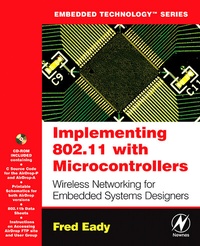Abbildung von: Implementing 802.11 with Microcontrollers: Wireless Networking for Embedded Systems Designers - Newnes