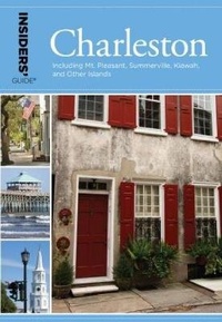 Enlarge image Cover: Insiders' Guide (R) to Charleston - Insider's Guide
