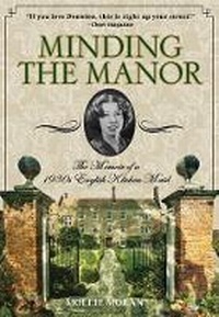 Enlarge image Cover: Minding the Manor - The Lyons Press