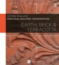 Cover: Practical Building Conservation: Earth, Brick and Terracotta - Routledge