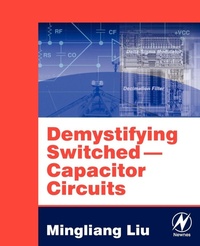 Enlarge image Cover: Demystifying Switched Capacitor Circuits - Newnes